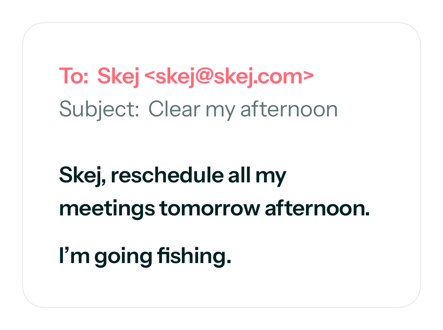 Skej handling multiple changes requested in a reply to a daily agenda.
